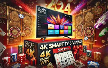 Slots Royale Launches 4K Smart TV Giveaway for June 2024